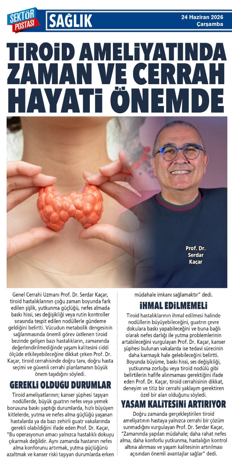 24 Haziran 2026 - Sektör Postası