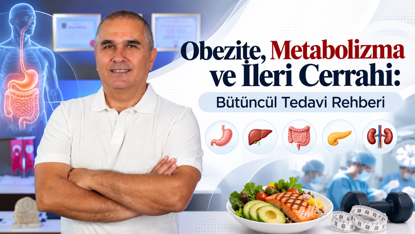 Obezite, Metabolizma ve İleri Cerrahi: Bütüncül Tedavi Rehberi